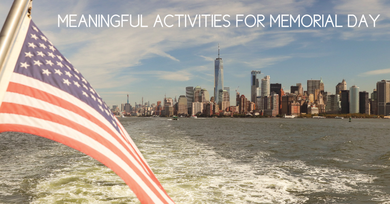 Meaningful Memorial Day activities for kids