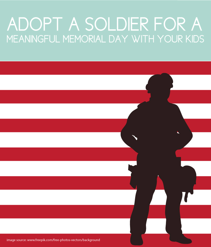 Adopt a soldier for a meaningful Memorial Day activity
