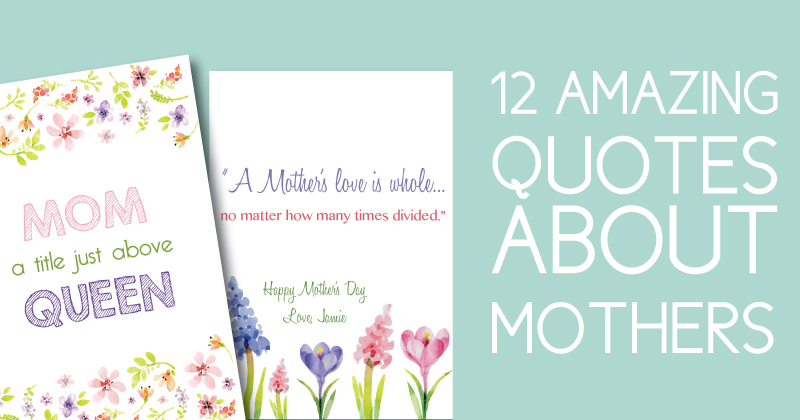 Quotes about Mothers