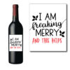 Freaking Merry Wine Bottle Label grinch gift on white background