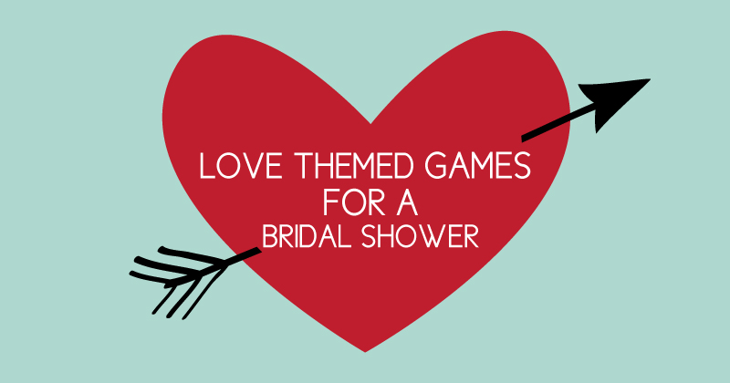 love themed bridal shower games