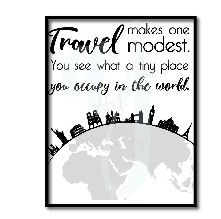 Travel Makes You Modest Quote